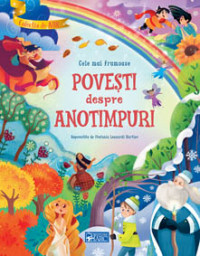 Cele mai frumoase povești despre anotimpuri